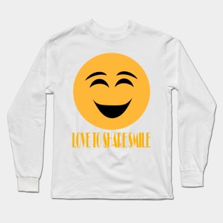 LOVE TO SHARE SMILE Long Sleeve T-Shirt